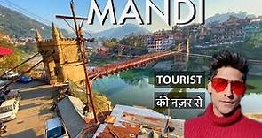 MANDI छोटी काशी | मेरा शहर Tour | City Himachal Pradesh |tourist Point of View | Explored temples