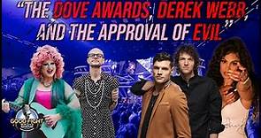 The Dove Awards, Derek Webb, and The Approval of Evil