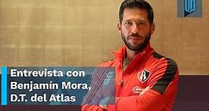Entrevista | Benjamín Mora, un técnico aventurero. Conoce la historia del entrenador del Atlas
