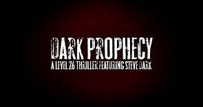Dark Prophecy Teaser Trailer