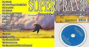 The Best Of Supertramp - Retrospectacle – The Supertramp Anthology 2005 Full Album - 2005 Vol.1