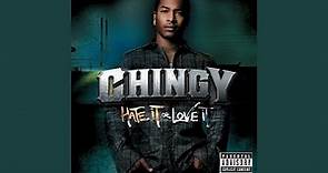 Intro (Chingy/Hate It Or Love It)