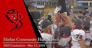 Harlan Community High School - 2022 Graduation - 5/15/22