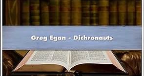 Greg Egan Dichronauts Audiobook
