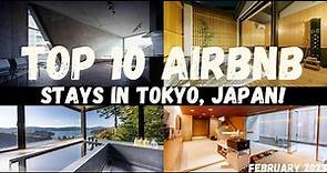 10 INCREDIBLE AIRBNB STAYS IN TOKYO, JAPAN!