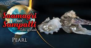 Saamagri Sampatti Aur Sauda - The Story of Pearl Trade in India | EPIC