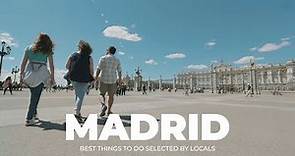 Madrid Travel Guide - Top Places to Visit, by Locals