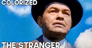 The Stranger | COLORIZED | Crime Movie | Edward G. Robinson | Drama