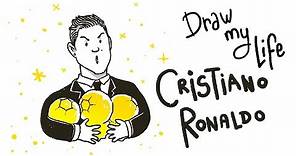 CRISTIANO RONALDO - Draw My Life