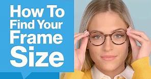 How To Find Your Frame Size? | GlassesUSA.com