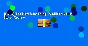 [Read] The New New Thing: A Silicon Valley Story Review - video Dailymotion