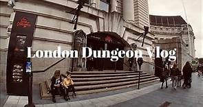 THE LONDON DUNGEON VLOG | What actually happens at the London Dungeon? Is it worth it?