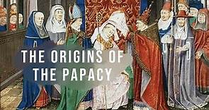 When did the Papacy Begin? | Origins of the Catholic Church