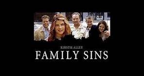Family Sins 2004 Kirstie Alley Will Patton Kevin Mcnulty