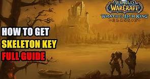 How to get Skeleton Key WoW