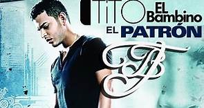 Tito "El Bambino" El Patrón - Damelo (Invencible 2012) [AUDIO]