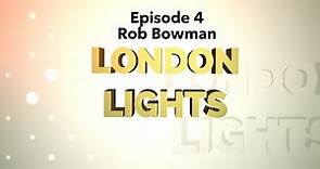 Rob Bowman (Talking About Garth Hudson and The Band) - London Lights Episode 4