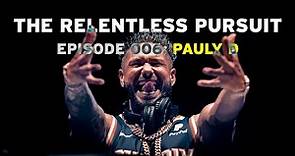 Jersey Shore's Pauly D Talks DJ Career, Super Bowl, & Decadence AZ | The Relentless Pursuit: Pauly D