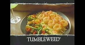 Restaurant - 2005 - Tumbleweed Southwest Seafood Sensations Commercial