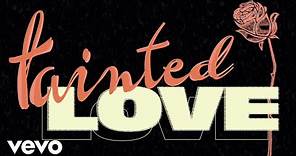 Soft Cell - Tainted Love (Lyric Video)