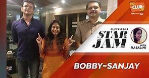 Bobby-Sanjay | RJ Salini | Star Jam | CLUB FM 94.3