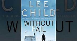 Lee Child Jack Reacher Book 6 Without Fail P1 _ War Military Crime Thrillers