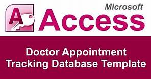 Microsoft Access Doctor Appointment Tracking Database Template
