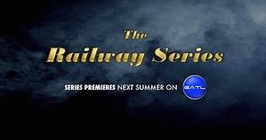 The Railway Series: Official Teaser Trailer