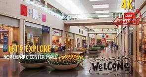 Let's explore NorthPark Center Shopping Mall, Dallas, TX | 4K walking tour