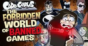 The Forbidden World of BANNED Games - Caddicarus