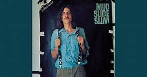 Mud Slide Slim (2019 Remaster)