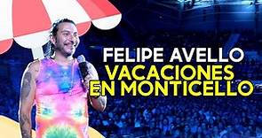''VACACIONES EN #MONTICELLO'' - #FelipeAvello en vivo desde Gran Arena Monticello 2024