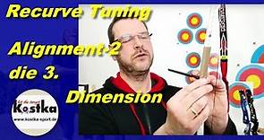 Recurvebogentuning 3 Wurfarm Alignment - wir gehen in die dritte Dimension