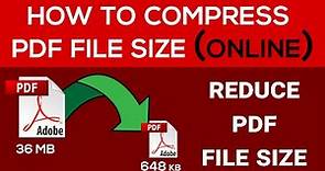 How To Compress PDF File Size || How To Reduce PDF File Size (Online)