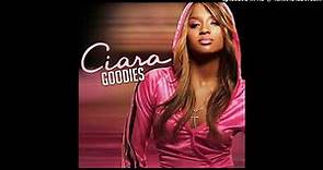 13. Ciara - Goodies (Clean) (feat. T.I. & Jazze Pha)