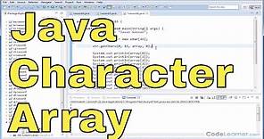 Java Tutorial - 16 - Read Characters from a String into a Char Array