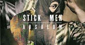 Stick Men - Absalom