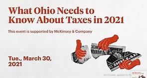 What Ohio Needs to Know About Taxes in 2021