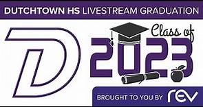 Dutchtown High School 2023 Graduation
