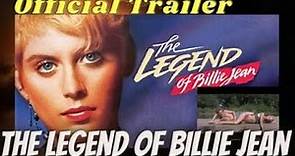 Legend of Billie Jean (Classic Trailer)