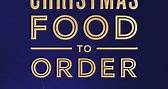 M&S Food | Christmas Food To Order is OPEN!