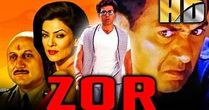 Zor (HD) - Blockbuster Bollywood Action Film| Sunny Deol, Sushmita Sen, Milind Gunaji, Om Puri | ज़ोर