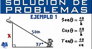 Razones trigonométricas | Solución de problemas Ejemplo 1