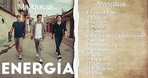 Marquess - Energía (Official albumplayer)