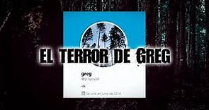 El terror de Greg