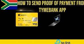 how to send proof of payment from tymebank app