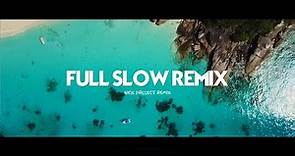 Cocok Buat Santuy !!!! Full Album Slow Remix (Nick Project Remix)