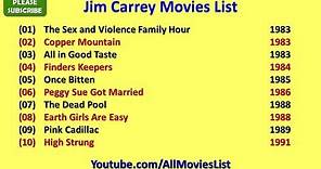 Jim Carrey Movies List