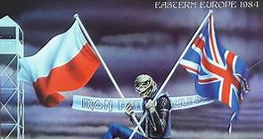 Iron Maiden - Behind The Iron Curtain Eastern Europe 1984