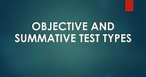 Subjective and Objective Test Types/ Definition